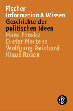 Buchcover von Geschichte der politischen Ideen: Von der Antike bis zur Gegenwart von Hans Fenske, Dieter Mertens, Wolfgang Reinhard, Klaus Rosen