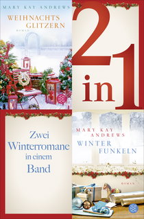 Buchcover von Weihnachtsglitzern / Winterfunkeln - Zwei Winterromane in einem Band von Mary Kay Andrews