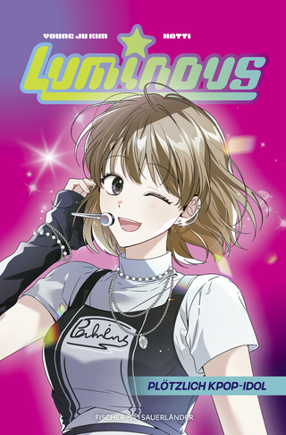 Buchcover von Luminous – Plötzlich KPop-Idol