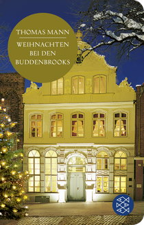 Buchcover von Weihnachten bei den Buddenbrooks von Thomas Mann