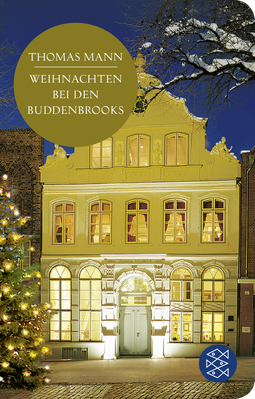 Buchcover von Weihnachten bei den Buddenbrooks von Thomas Mann