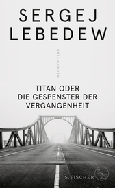 Buchcover von Titan oder Die Gespenster der Vergangenheit: Erzählungen von Sergej Lebedew