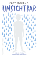 Buchcover von Unsichtbar von Eloy Moreno