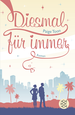 Buchcover von Diesmal für immer: Roman von Paige Toon