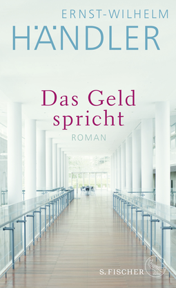 Buchcover von Das Geld spricht: Roman von Ernst-Wilhelm Händler