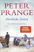 Buchcover von Herrliche Zeiten - Die Himmelsstürmer: Roman  von Peter Prange