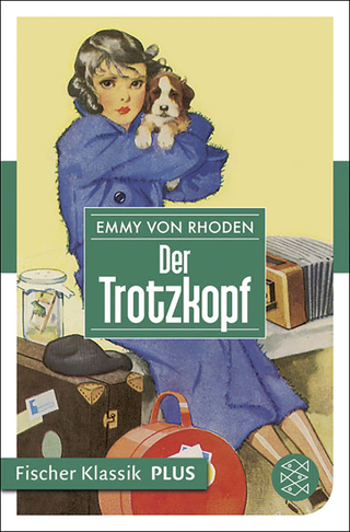 Buchcover von Der Trotzkopf: Eine Pensionsgeschichte für erwachsene Mädchen