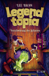 Buchcover von Legendtopia – Verschwörung der Schatten von Lee Bacon