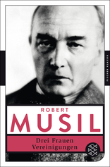 Buchcover von Drei Frauen / Vereinigungen von Robert Musil