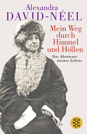 Buchcover von Mein Weg durch Himmel und Höllen: Das Abenteuer meines Lebens von Alexandra David-Néel