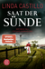 Buchcover von Saat der Sünde: Thriller von Linda Castillo
