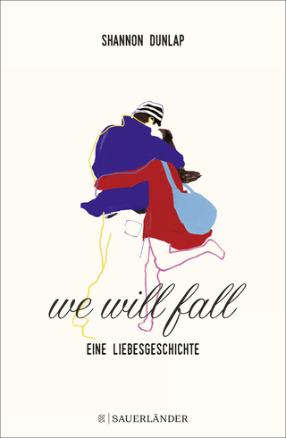 Buchcover von We Will Fall: Eine Liebesgeschichte