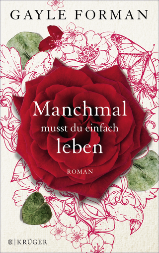 Buchcover von Manchmal musst du einfach leben