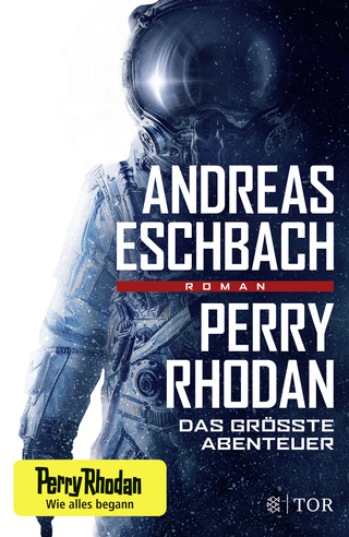 Buchcover von Perry Rhodan - Das größte Abenteuer: Roman