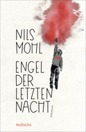 Buchcover von Engel der letzten Nacht von Nils Mohl