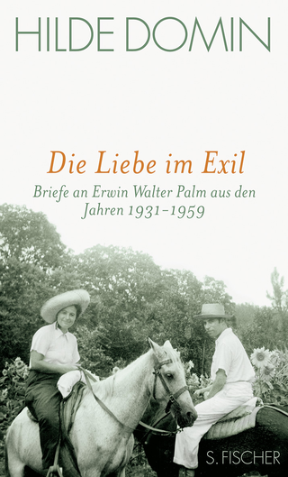 Buchcover von Die Liebe im Exil: Briefe an Erwin Walter Palm aus den Jahren 1931-1959