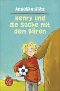 Buchcover von Henry und die Sache mit dem Bären von Angelika Glitz