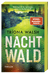 Buchcover von Nachtwald: Thriller von Tríona Walsh