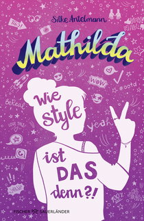 Buchcover von Mathilda – Queen of Style!  (Vol. 1)