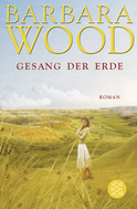 Buchcover von Gesang der Erde: Roman von Barbara Wood