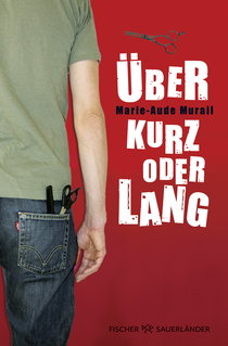 Buchcover von Über kurz oder lang von Marie-Aude Murail