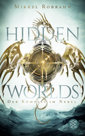 Buchcover von Hidden Worlds 1 – Der Kompass im Nebel von Mikkel Robrahn