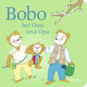 Buchcover von Bobo bei Oma und Opa von Markus Osterwalder