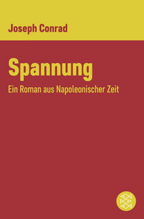 Buchcover von Spannung: Ein Roman aus Napoleonischer Zeit von Joseph Conrad