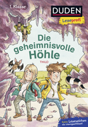 Buchcover von Duden Leseprofi – Die geheimnisvolle Höhle, 1. Klasse von  THiLO
