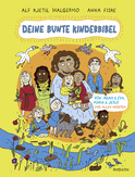 Buchcover von Deine bunte Kinderbibel – Von Adam & Eva, Maria & Jesus und allen anderen von Alf Kjetil Walgermo