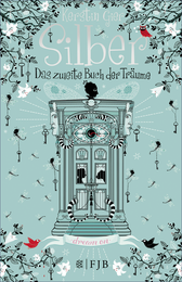 Buchcover von Silber - Das zweite Buch der Träume: Roman von Kerstin Gier