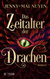 Buchcover von Das Zeitalter der Drachen: Roman von Jenny-Mai Nuyen