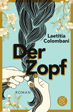 Buchcover von Der Zopf: Roman von Laetitia Colombani