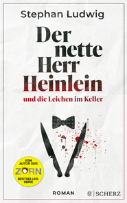 Buchcover von Der nette Herr Heinlein und die Leichen im Keller: Roman von Stephan Ludwig