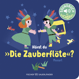 Buchcover von Hörst du die Zauberflöte?: Soundbuch