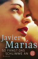 Buchcover von So fängt das Schlimme an: Roman von Javier Marías