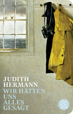 Buchcover von Wir hätten uns alles gesagt von Judith Hermann