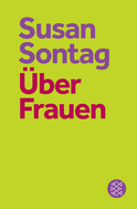 Buchcover von Über Frauen von Susan Sontag