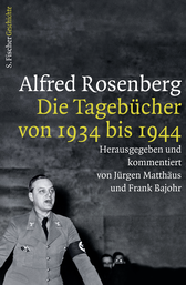 Buchcover von Alfred Rosenberg: Die Tagebücher von 1934 bis 1944