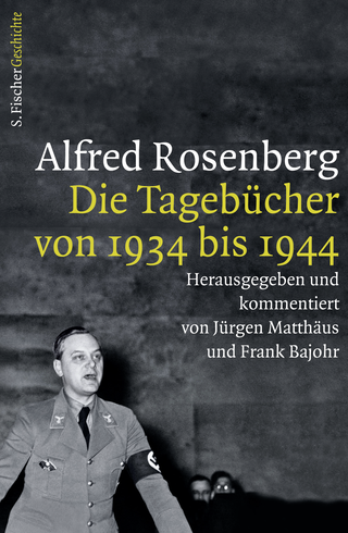Buchcover von Alfred Rosenberg: Die Tagebücher von 1934 bis 1944