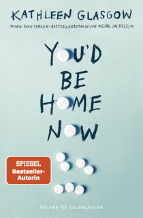 Buchcover von You'd be Home Now von Kathleen Glasgow