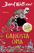 Buchcover von Gangsta-Oma von David Walliams