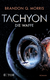 Buchcover von Tachyon: Die Waffe von Brandon Q. Morris
