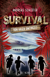 Buchcover von Survival - Von Haien umzingelt: Band 7 von Andreas Schlüter