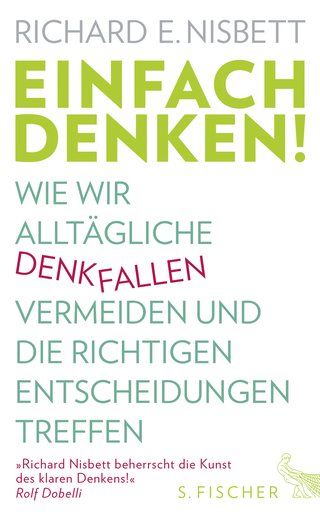 Buchcover von Einfach denken!: Wie wir alltägliche Denkfallen vermeiden und die richtigen Entscheidungen treffen