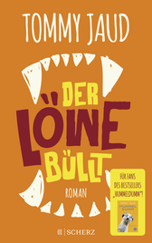 Buchcover von Der Löwe büllt: Roman von Tommy Jaud