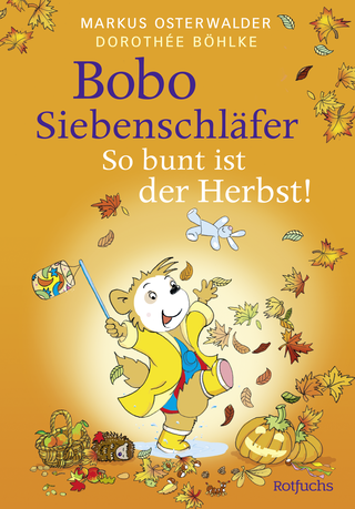 Buchcover von Bobo Siebenschläfer: So bunt ist der Herbst!