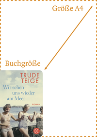 Zusatzmaterial PA 978 3 596 52018 3 abmessung von Wir sehen uns wieder am Meer: Roman von Trude Teige