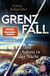 Buchcover von Grenzfall - Ihr Schrei in der Nacht: Kriminalroman von Anna Schneider