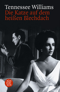 Buchcover von Die Katze auf dem heißen Blechdach: Schauspiel in drei Akten von Tennessee Williams